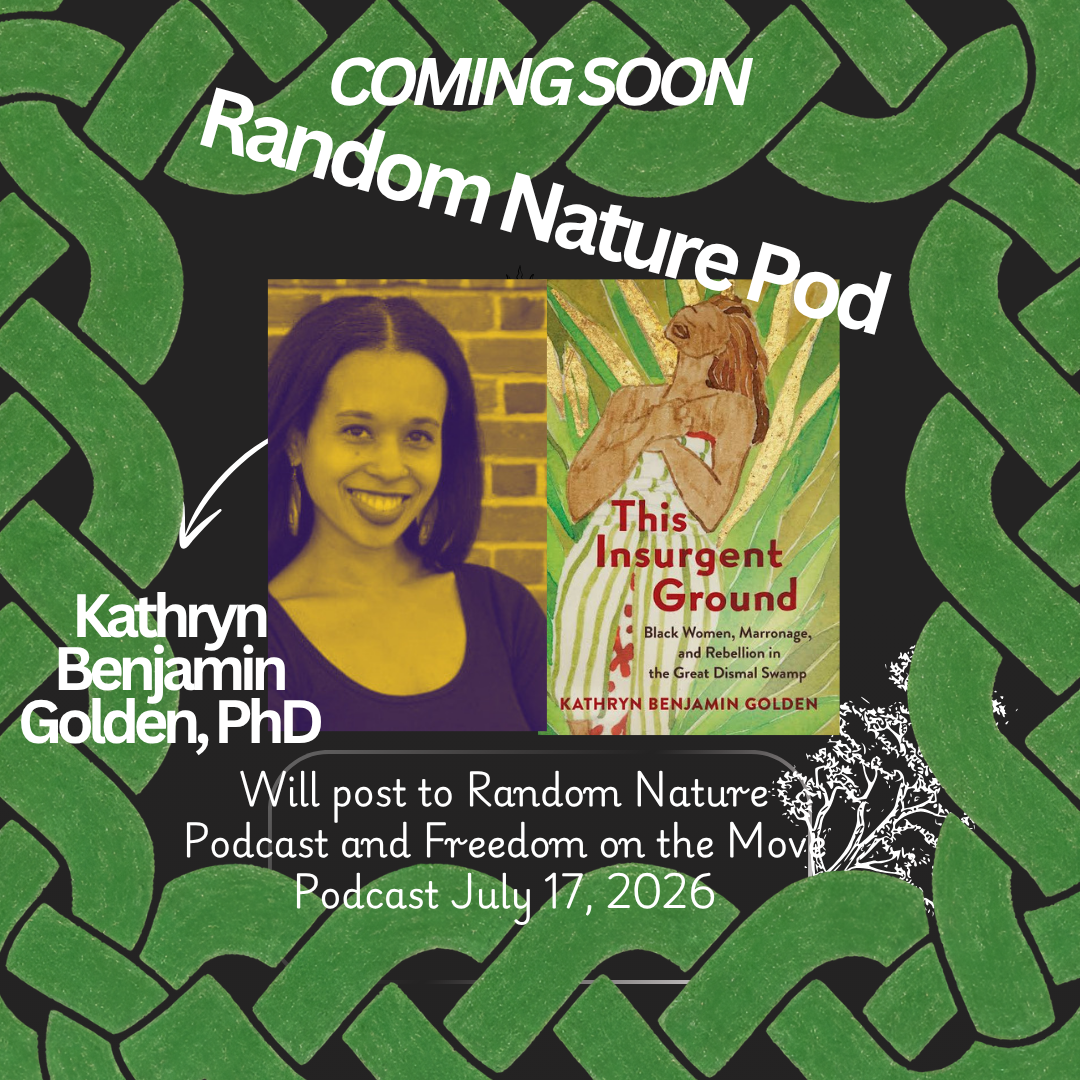 Kathryn Benjamin Golden, PhD Next Guest on Random Nature Podcast!
